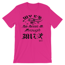 Over It "Fast Forward Me" 2017 Black Letters Unisex short sleeve t-shirt