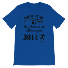 Over It "Fast Forward Me" 2017 Black Letters Unisex short sleeve t-shirt